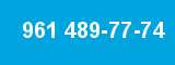 961 489-77-74